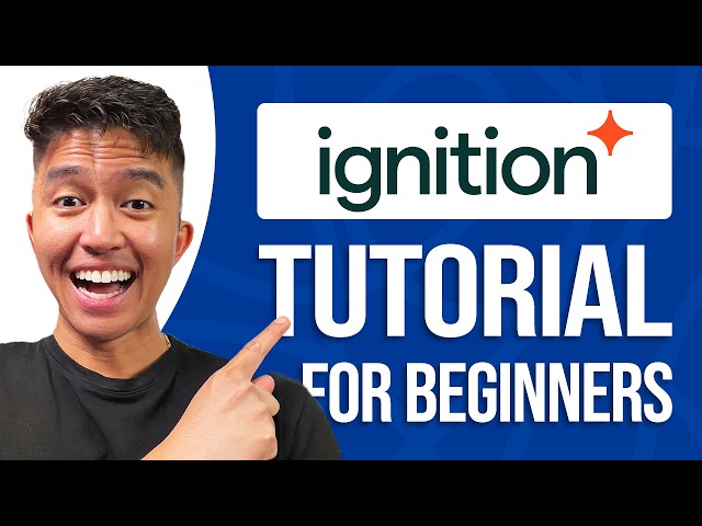 Ignition Tutorial For Beginners: Complete Step-By-Step Guide!