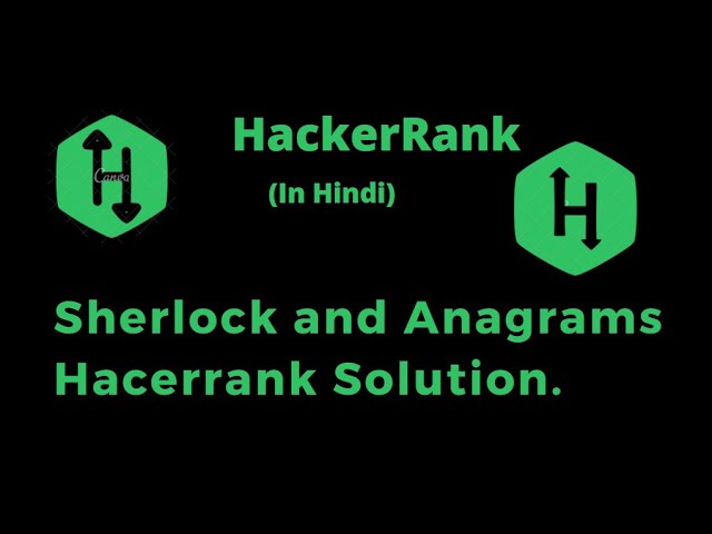 Sherlock and anagrams Hacerrank Solution || coding4u