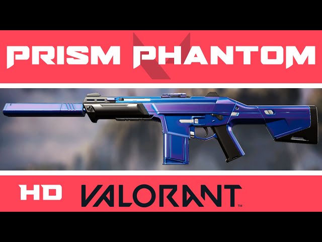 Prism Phantom VALORANT Skin | HD Skins Showcase