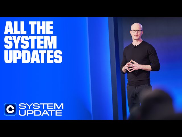All the System Updates | Brian Armstrong, CEO