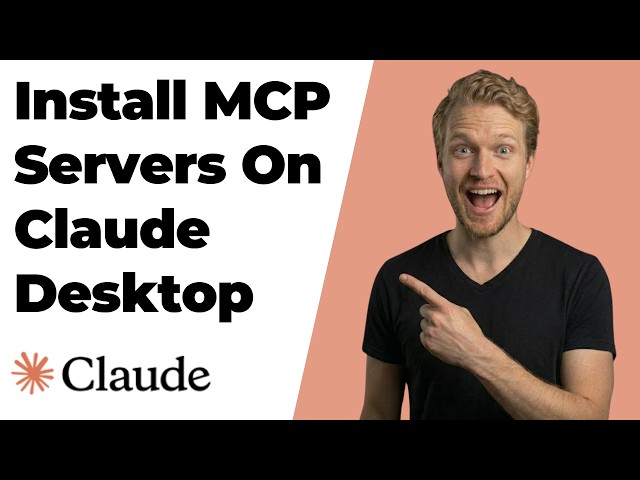 How To Install MCP Servers On Claude Desktop (Step-By-Step Guide)