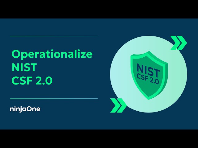 How to Operationalize NIST CSF 2.0 for MSP Clients