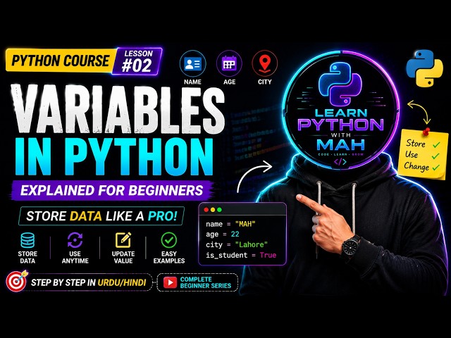 Python Variables Explained for Beginners | Store Data Like a Pro | Python Tutorial #02 (2026)