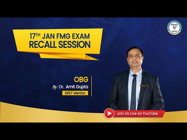 17TH JANUARY 2026 FMGE OBG RECALL SESSION