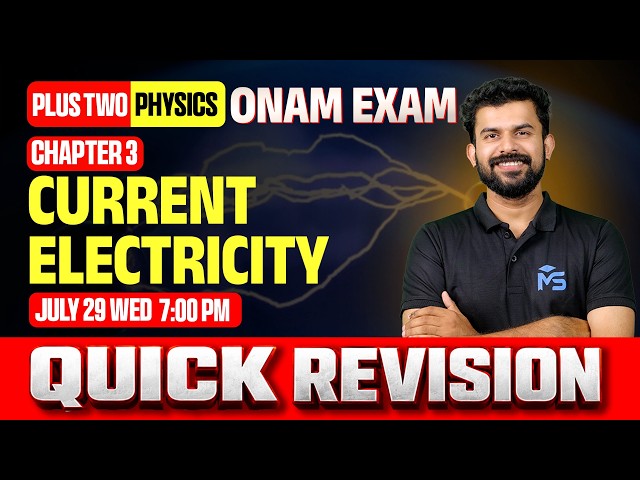 Plus Two Physics Onam Exam Chapter 3 Current Electricity Quick Revision | MS SOLUTIONS