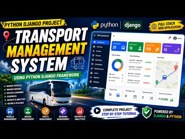 🚌 Transport Management System Using Python Django | Full Stack Django Project Complete Tutorial