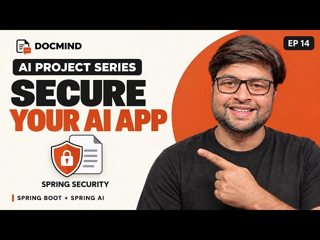 Secure Your AI App with Spring Security | DocMind #14