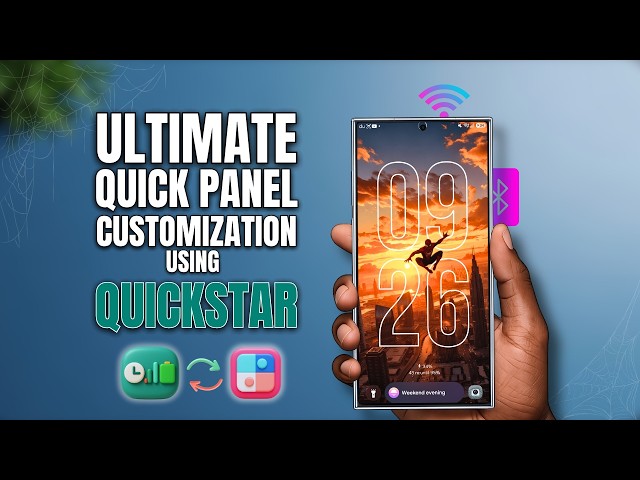 QuickStar Settings Explained: Customize Status Bar, Quick Panel & More