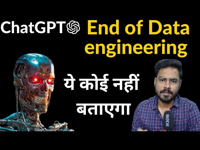 End of data engineering | How ChatGPT is not good for Data Engineers | ChatGPT
