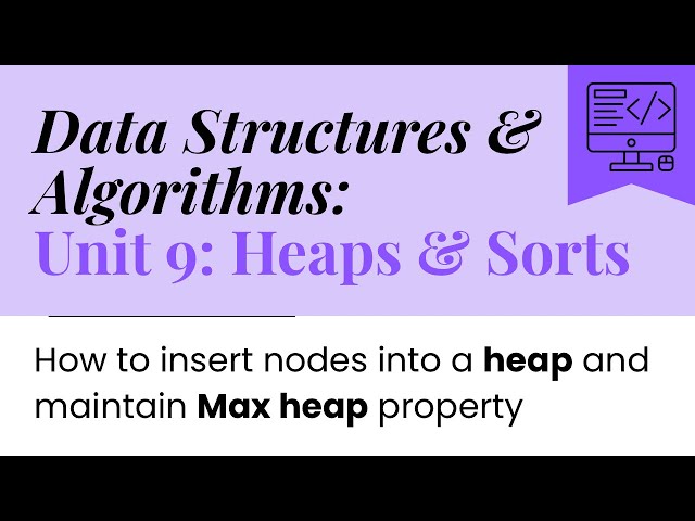 Max Heap Explained Step-by-Step | Data Structures & Algorithms Tutorial