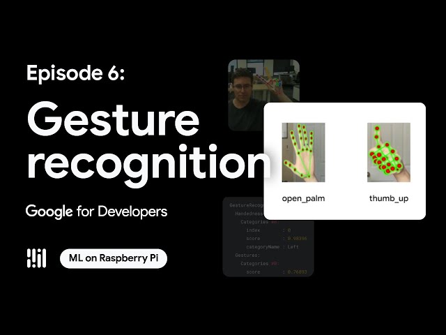 Gesture recognition - ML on Raspberry Pi with MediaPipe Series