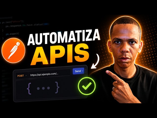 👉 Automatiza APIs con Postman y JavaScript 🚀 (Paso a Paso)