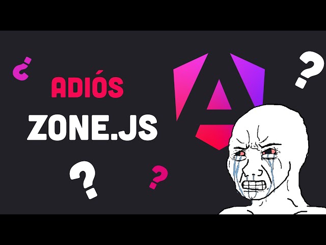 ¿ADIÓS zone.js en Angular 18? Guía Completa para ZONELESS Apps