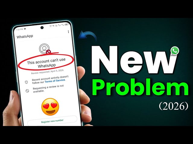 This account can't use Whatsapp New 2026 ✅| Whatsapp Ban Problem New Solution 2026