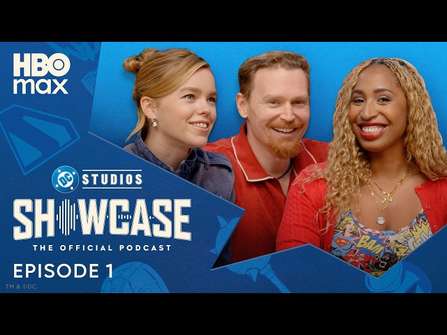DC Studios Showcase Official Podcast | Season 2, Ep. 1| Supergirl’s Milly Alcock | HBO Max