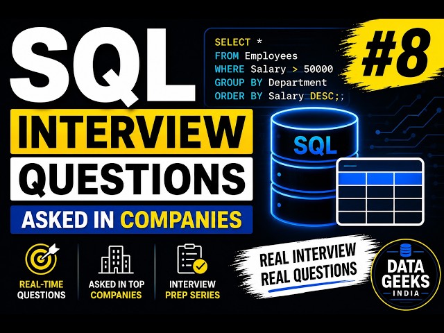 SQL Interview Questions #8 | Real - Time Company Asked Questions