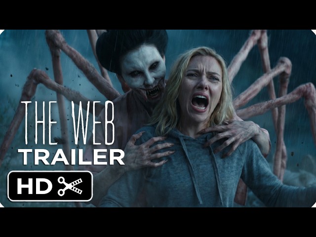 The Web – (2026) New Trailer | Scarlett Johansson | Horror Movie