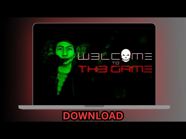 How to Download "Welcome to the Game 3"