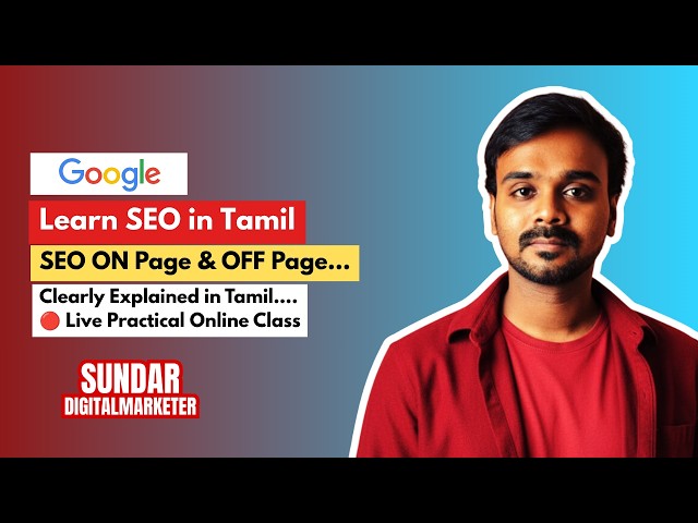 🔴 1 Hour Live SEO Training in Tamil | 🔥 SEO Confused-a? Clearly Explained ON Page & OFF Page SEO