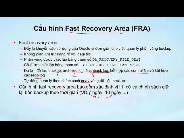 Session 09 - 13: Configuring Backup and Recovery | Trần Văn Bình Oracle Database Master