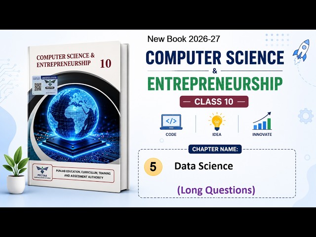 Computer Science Class 10 | Unit 5 (Chapter 5) | In English | Exercise Long Questions | Punjab Board