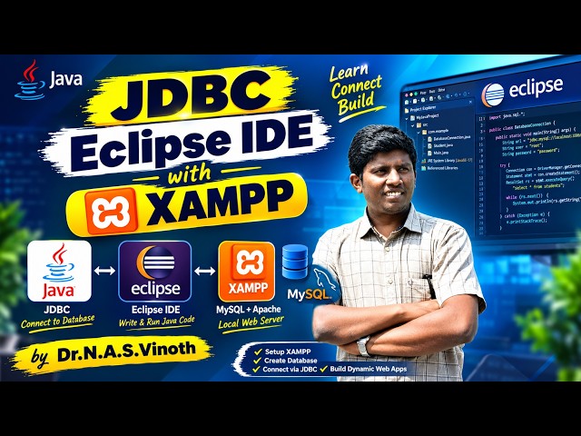 JDBC with Eclipse IDE & XAMPP | Java MySQL Database Connectivity live Demo | Dr. N.A.S. Vinoth