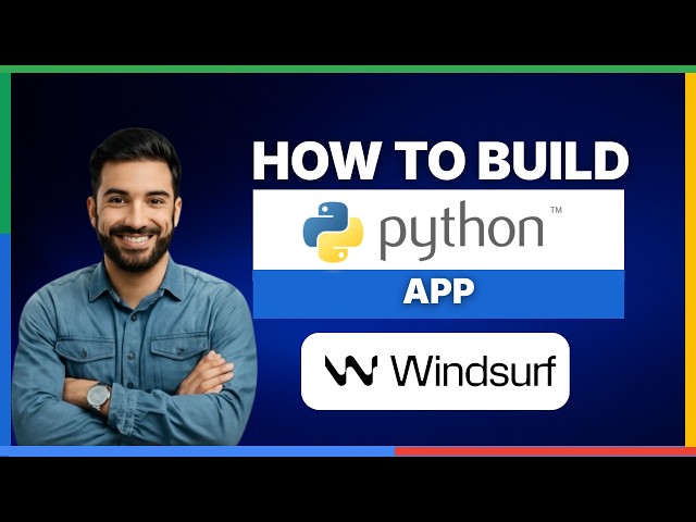 2026 How to Build a Python App with Windsurf[LATEST GUIDE]