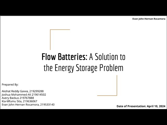 Eng 2003 Team presentation about flow batteries