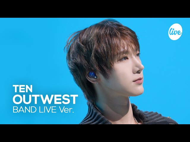 [4K] TEN “OUTWEST” Band LIVE [it's Live] K-POP live music show