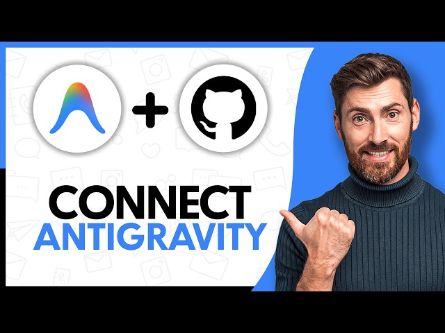 How to Connect Antigravity to GitHub - Step by Step