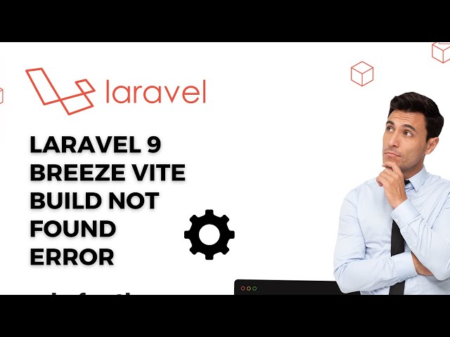 Resolving the Laravel Breeze Vite Error | Comprehensive Troubleshooting Guide | kythonlk