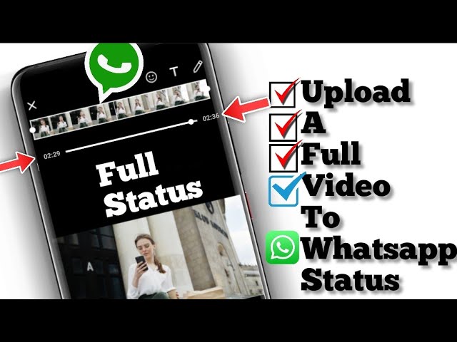 how to Post Long videos on Whatsapp status |uploaded more then 30 sec long video on Whatsapp status