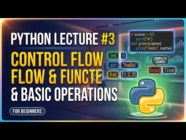 Python Tutorial for Beginners | Lecture 3 | Operators in Python Explained with Examples