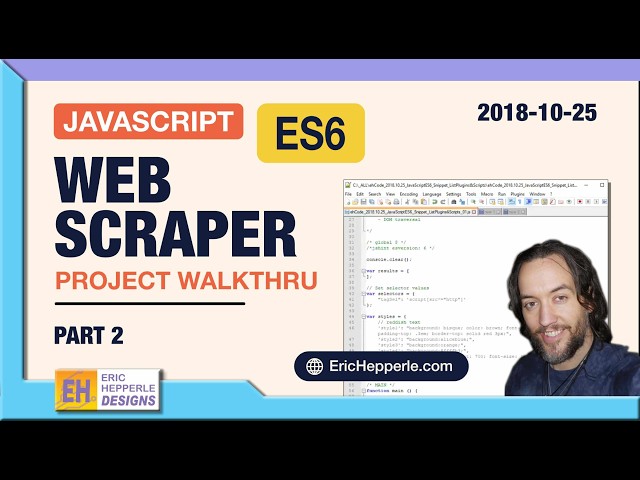 JavaScript Tutorial: ES6 Scrape Script SRC tags (with SKELETON CODE file description!) - PT02