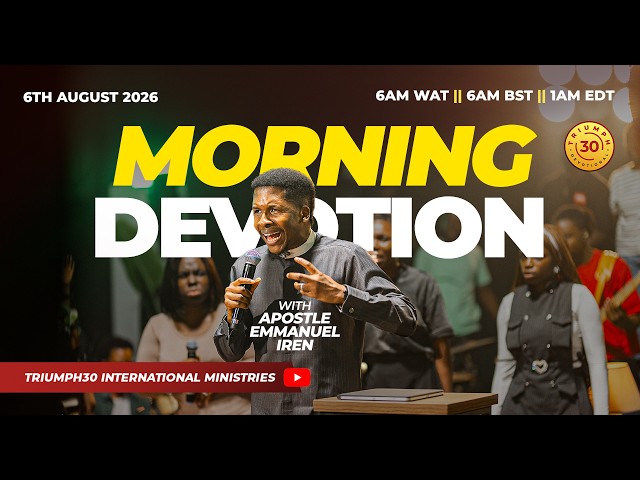 MORNING DEVOTION WITH APOSTLE EMMANUEL IREN | GENESIS 4 COMMENTARY | 6TH AUGUST 2026