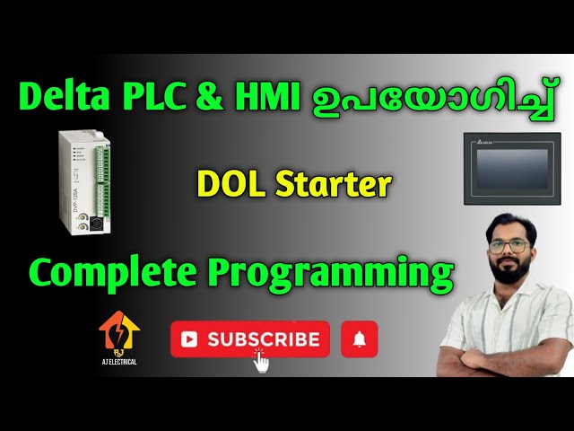 Delta PLC & HMI ഉപയോഗിച്ച് DOL Starter | Complete Programming #ajelectrical 