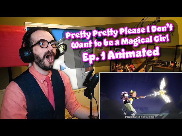 What IS This??? | Pretty Please I Don't Want to be a Magical Girl | Ep. 1 Animated Reaction/Analysis