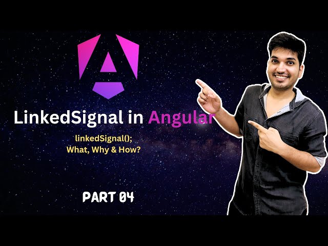 LinkedSignal in Angular: What, Why, and How | Angular 19 New Feature | Why it is a Game-Changer |