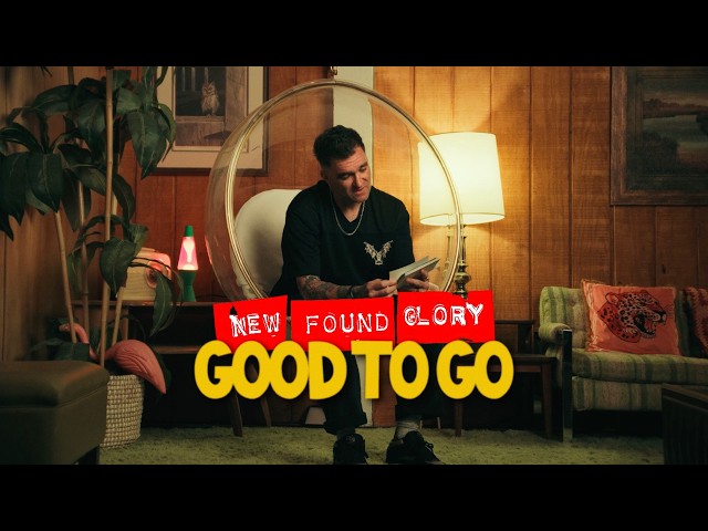 New Found Glory - Good To Go (Official Music Video)