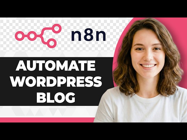 How to Automate Your WordPress Blog with n8n and AI (2026 Guide)