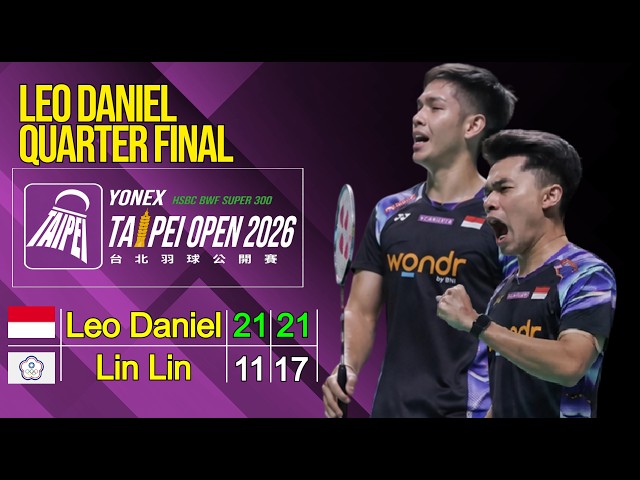 Leo/Daniel vs Lin/Lin (Tpe) QF Taipei Open 2026 | Live Badminton Reaction + Score