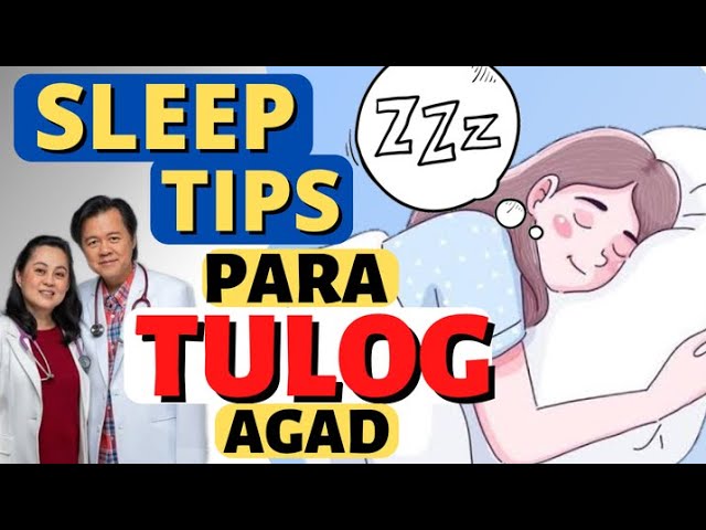Sleep Tips para Tulog Agad -  By Doc Willie and Liza Ong #1455