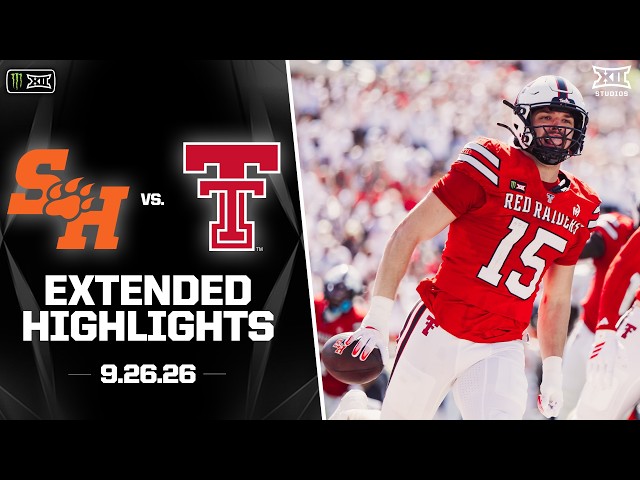Sam Houston vs. #11 Texas Tech Extended Highlights | 2026 Monster Energy Big 12 Football