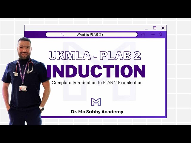 PLAB 2 Induction 2026 | Complete Exam Overview