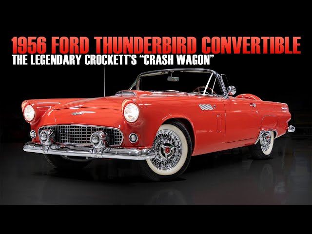 1956 Ford Thunderbird Convertible – The Legendary Crockett’s “Crash Wagon” | Factory Restored