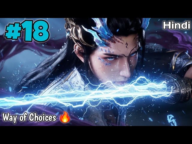 The Young Boy Born to Die But Choice to Go Against Destiny Part 18 Anime Explained in Hindi