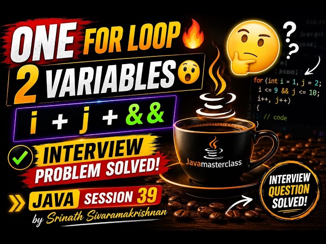Java For Loop Interview Question 🔥 | 2 Variables in One Loop | Problem Solved