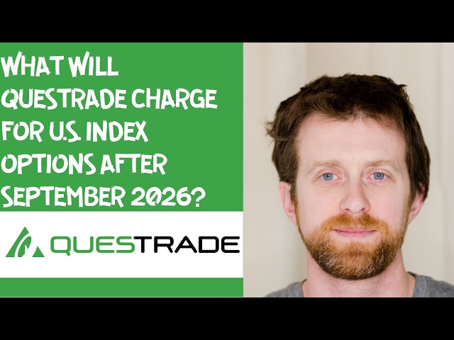What will Questrade charge for U S  index options after September 2026?