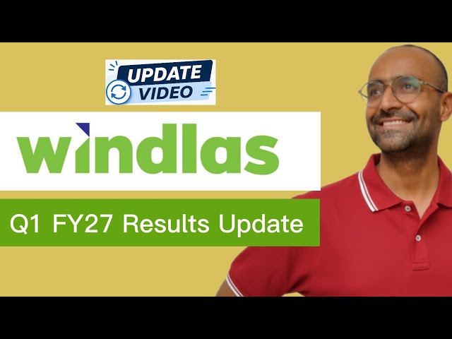 Windlas Biotech Stock Quarterly Update | Q1 2027 Results Update
