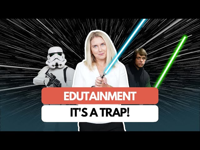 Education vs entertainment: How to not fall too deep into the EDU-TAINMENT trap